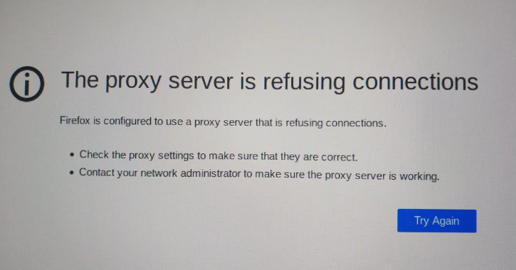 Proxy Server Refused Connection